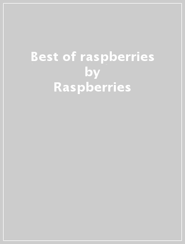 Best of raspberries - Raspberries