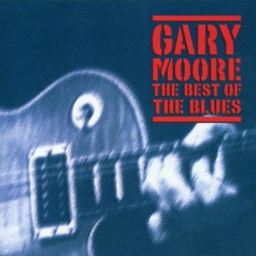 Best of the blues - Gary Moore
