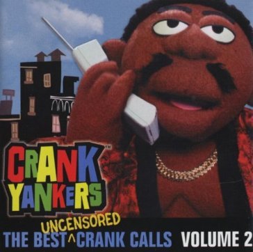 Best uncensored crank calls 2 - AA.VV. Artisti Vari