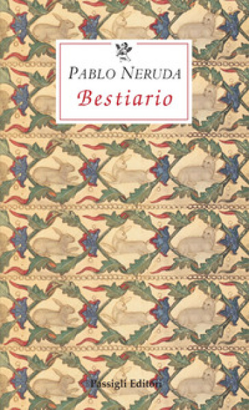 Bestiario - Pablo Neruda