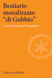 Bestiario moralizzato «di Gubbio»