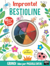 Bestioline. Impronte! Ediz. a colori