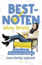 Bestnoten ohne Stress