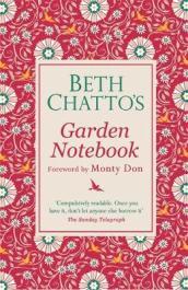 Beth Chatto s Garden Notebook