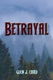 Betrayal