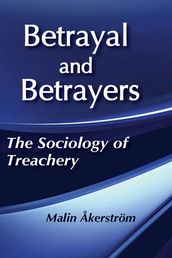 Betrayal and Betrayers