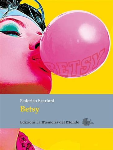 Betsy - Federico Scarioni