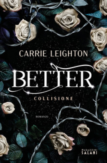 Better. Collisione - Carrie Leighton