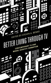 Better Living through TV