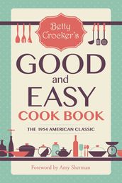 Betty Crocker s Good and Easy Cook Book