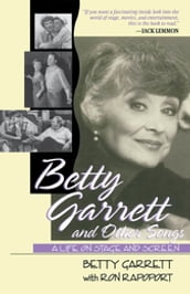 Betty Garrett and Other Songs