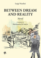 Between dream and reality