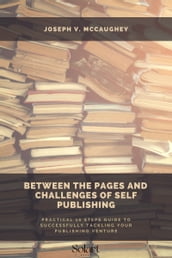 Between the pages and challenges of Self Publishing