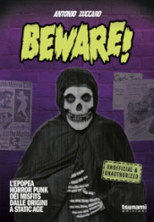 Beware! L epopea horror punk dei Misfits dalle origini a Static Age
