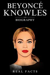 Beyoncé Knowles Biography
