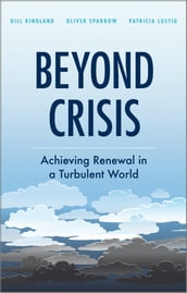 Beyond Crisis