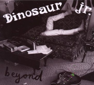 Beyond - Dinosaur Jr.