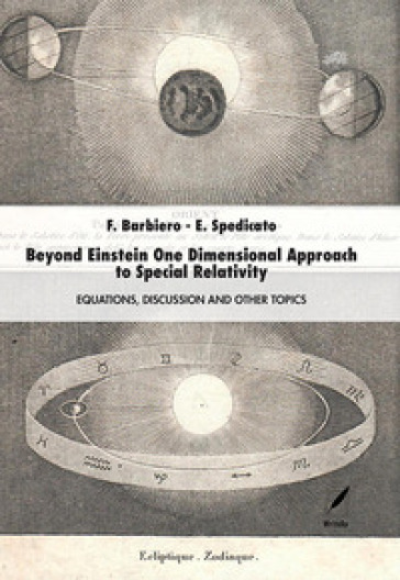 Beyond Einstein one dimensional approach to special relativity. Equations, discussion and...