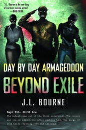 Beyond Exile: Day by Day Armageddon