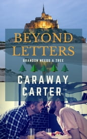 Beyond Letters: Brandon Needs a Tree