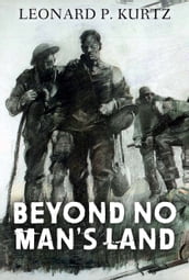 Beyond No Man s Land