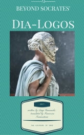 Beyond Socrates  Dia-logos