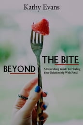 Beyond The Bite