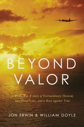 Beyond Valor