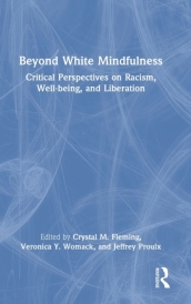 Beyond White Mindfulness