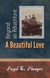 Beyond an Adventure: A Beautiful Love