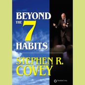 Beyond the 7 Habits