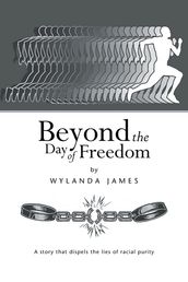Beyond the Day of Freedom