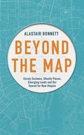 Beyond the Map (from the author of Off the Map)