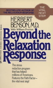 Beyond the Relaxation Response