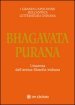 Bhagavata purana. L essenza dell antica filosofia indiana