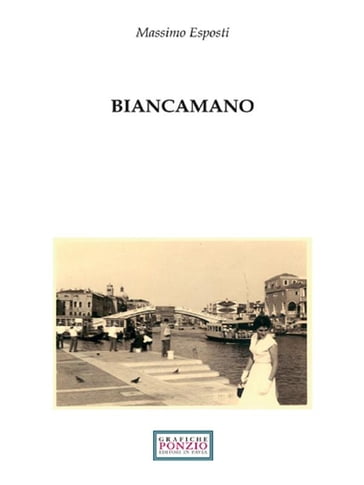 Biancamano - Massimo Esposti