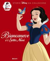 Biancaneve e i sette nani. Storie Disney da collezione. Ediz. a colori