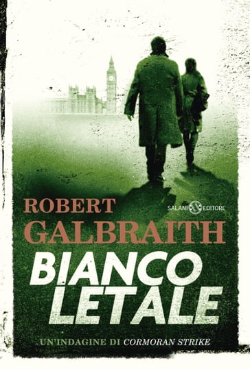 Bianco letale - Robert Galbraith - J. K. Rowling