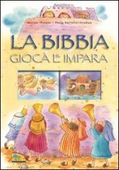 La Bibbia. Gioca e impara. Ediz. illustrata