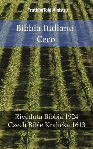 Bibbia Italiano Ceco - Truthbetold Ministry