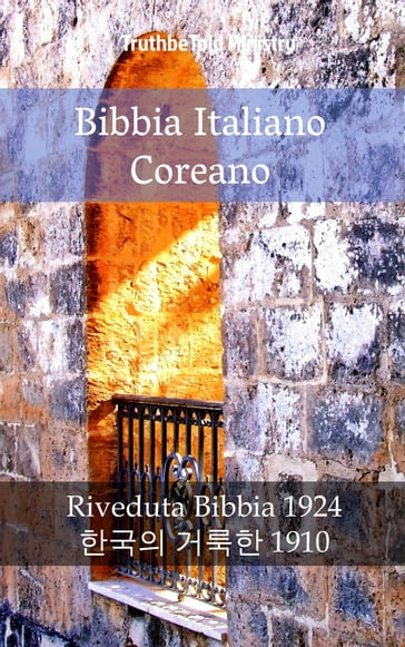 Bibbia Italiano Coreano - Truthbetold Ministry