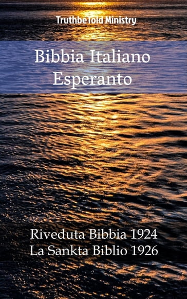 Bibbia Italiano Esperanto - Truthbetold Ministry