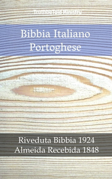 Bibbia Italiano Portoghese - Truthbetold Ministry