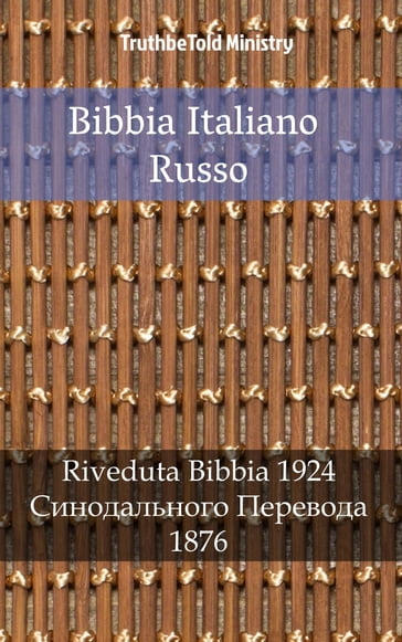 Bibbia Italiano Russo - Truthbetold Ministry