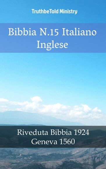 Bibbia N.15 Italiano Inglese - Truthbetold Ministry