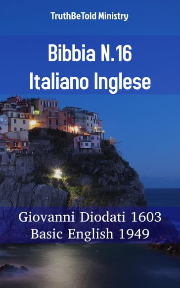 Bibbia N.16 Italiano Inglese - Truthbetold Ministry