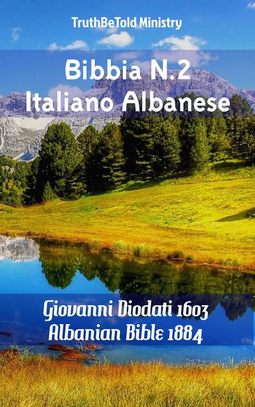 Bibbia N.2 Italiano Albanese - Truthbetold Ministry