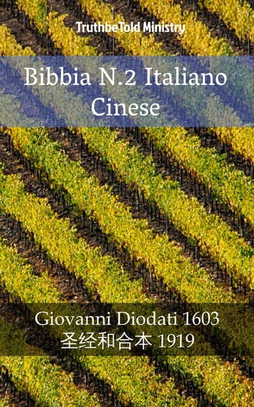 Bibbia N.2 Italiano Cinese - Truthbetold Ministry