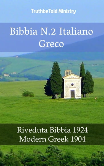 Bibbia N.2 Italiano Greco - Truthbetold Ministry