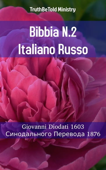 Bibbia N.2 Italiano Russo - Truthbetold Ministry